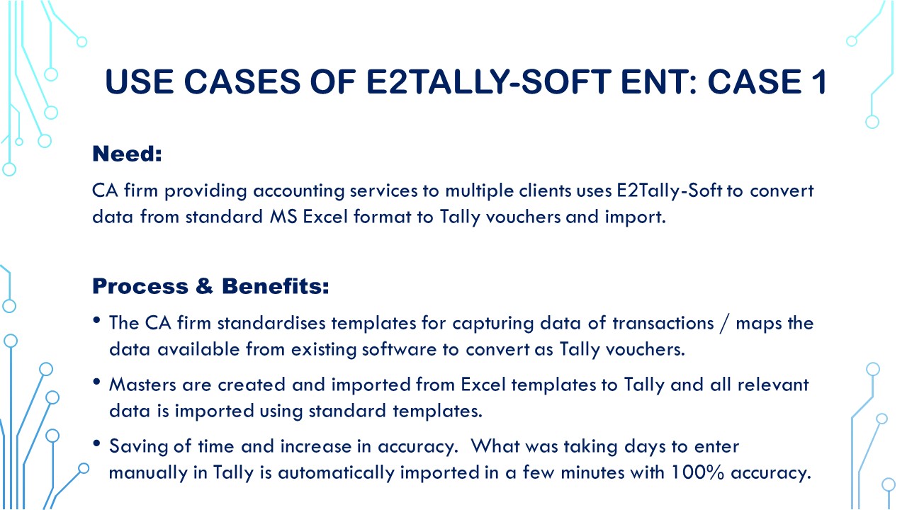 Use Cases of E2Tally-Soft:CASE 1