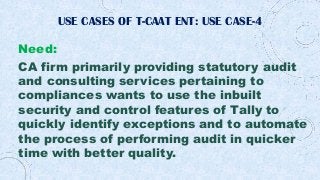 Intro of Key Features of Auto T-CAAT Ent 2021Dec01