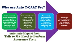 COMPARISON OF AUTO T-CAAT ENT & PRO VERSIONS
 