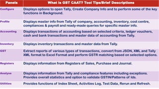 DO MORE
IN LESS TIME BY
USING GST CAAT & MS EXCEL
FOR ANALYTICS
AND GST
MATCHING TO
IDENTIFY
MATCHES OR
MIS-MATCHES!
 