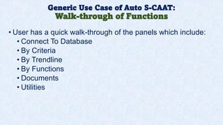 Intro of Key Features of Auto S-CAAT