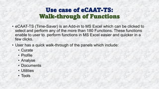 Intro of Key Features of eCAAT-TS