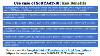 Intro of Key Features of SoftCAAT BI Software