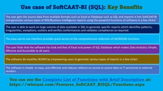 Intro of Key Features of SoftCAAT BI SQL Software